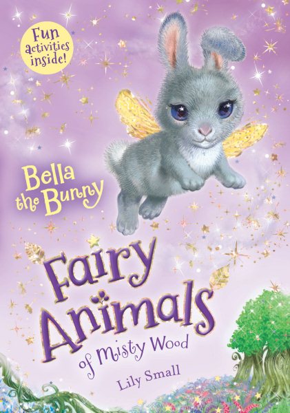 Bella the Bunny: Fairy Animals of Misty Wood (Fairy Animals of Misty Wood, 2) cover