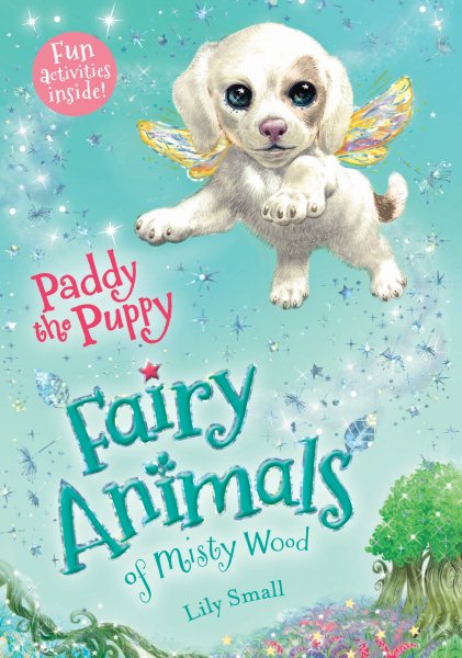 Paddy the Puppy: Fairy Animals of Misty Wood (Fairy Animals of Misty Wood, 3) cover
