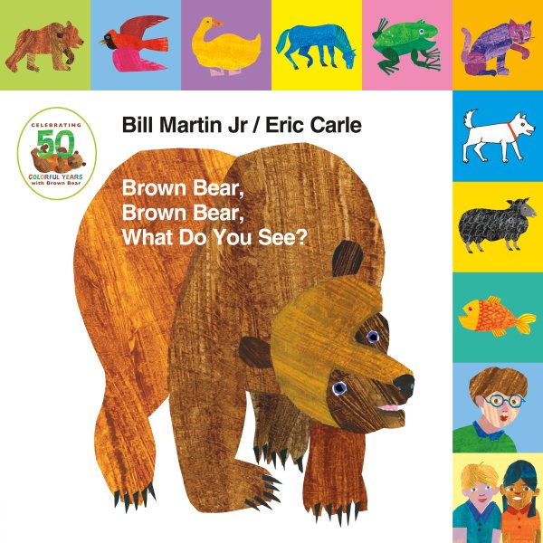 Lift-the-Tab: Brown Bear, Brown Bear, What Do You See? 50th Anniversary Edition (Brown Bear and Friends) cover