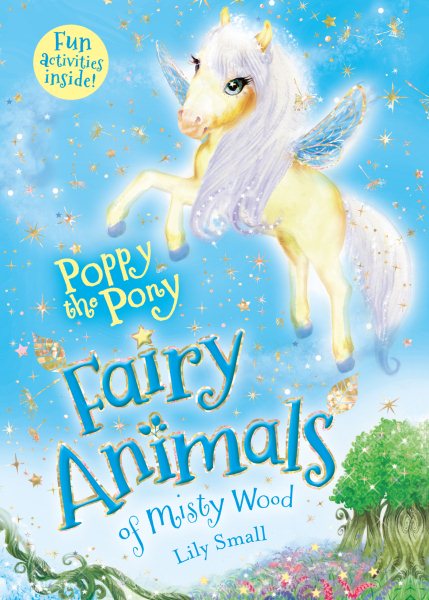 Poppy the Pony: Fairy Animals of Misty Wood (Fairy Animals of Misty Wood, 5)