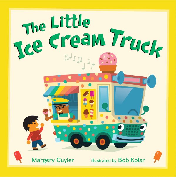 The Little Ice Cream Truck (Little Vehicles, 4) cover