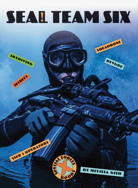 SEAL Team Six (X-Books: Special Forces) cover