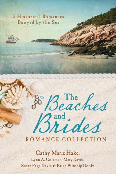 The Beaches and Brides Romance Collection: 5 Historical Romances Buoyed by the Sea cover