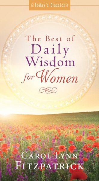 The Best of Daily Wisdom for Women (Today's Classics) cover