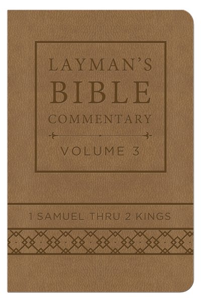 Layman's Bible Commentary Vol. 3 (Deluxe Handy Size): 1 Samuel thru 2 Kings (Volume 3) cover