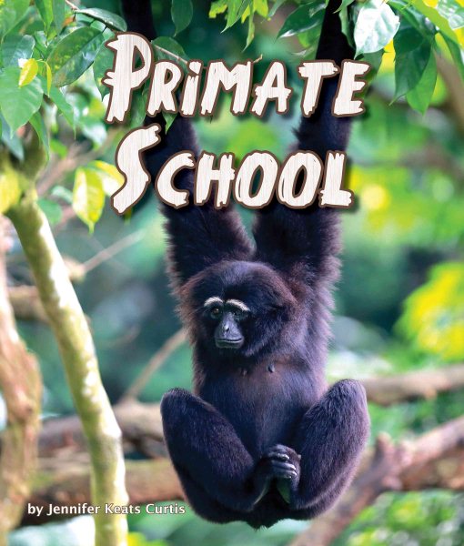 Primate School (Arbordale Collection) cover