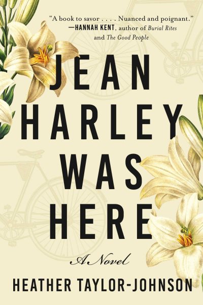 Jean Harley Was Here: A Novel cover