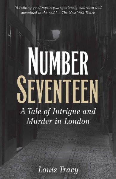 Number Seventeen: A Tale of Intrigue and Murder in London cover