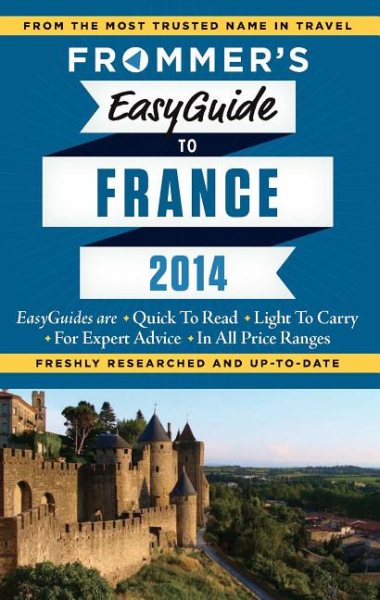 Frommer's EasyGuide to France 2014 (Easy Guides) cover