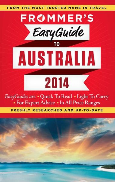 Frommer's EasyGuide to Australia 2014 (Easy Guides) cover