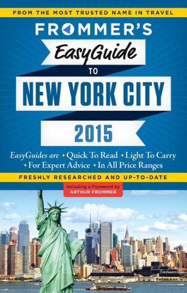Frommer's EasyGuide to New York City 2015 (Easy Guides) cover