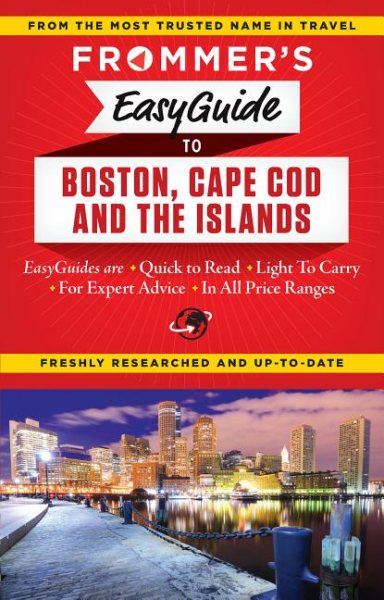 Frommer's EasyGuide to Boston, Cape Cod and the Islands (Easy Guides) cover