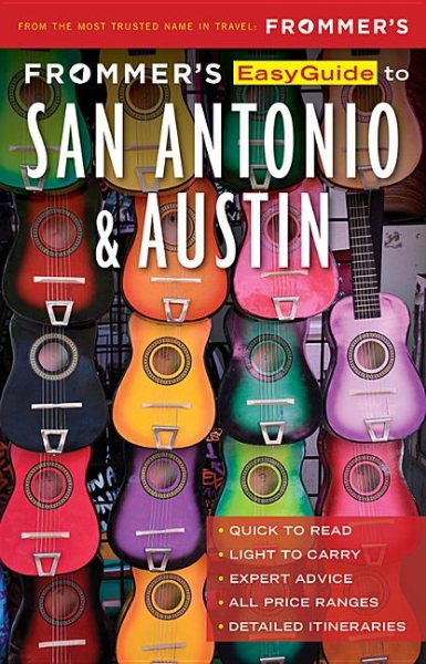 Frommer's EasyGuide to San Antonio and Austin (EasyGuides) cover