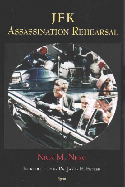 JFK: Assassination Rehearsal cover