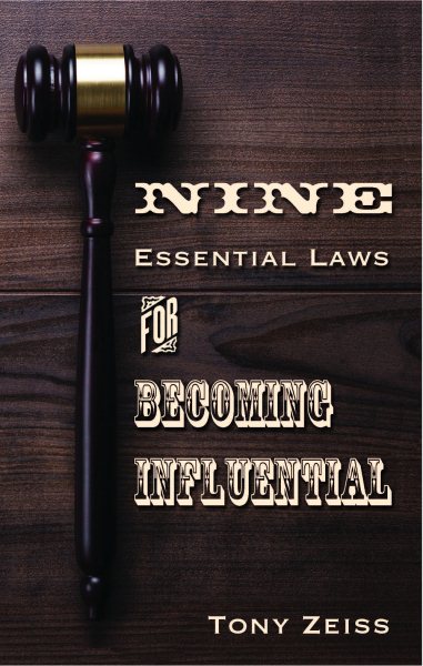 The Nine Essential Laws for Becoming Influential cover