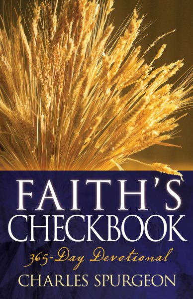 Faith's Checkbook: A 365 Day Devotional cover