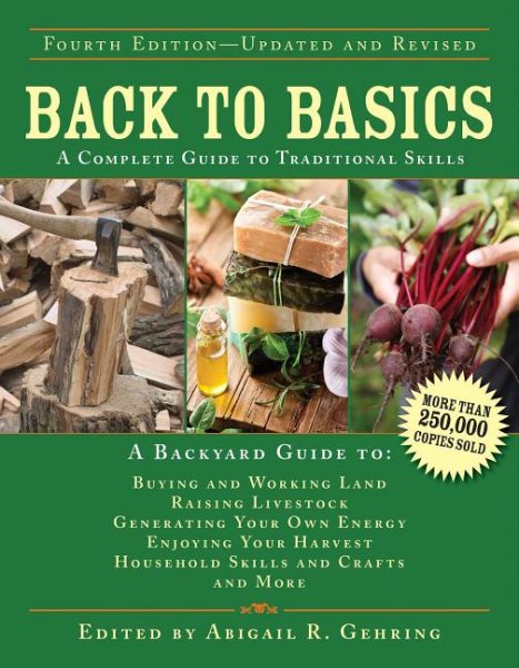 Back to Basics: A Complete Guide to Traditional Skills (Back to Basics Guides) cover