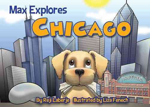 Max Explores Chicago cover