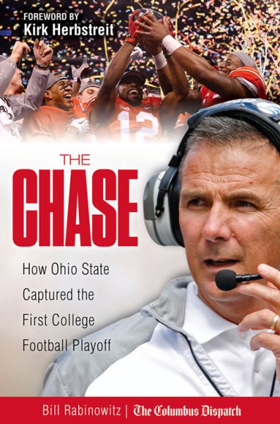 The Chase: How Ohio State Captured the First College Football Playoff cover