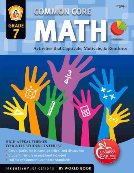 Common Core Math Grade 7: Activities That Captivate, Motivate, & Reinforce cover