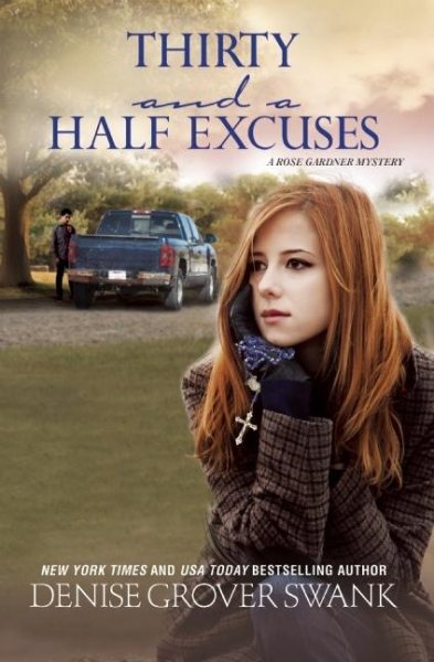 Thirty and a Half Excuses: A Rose Gardner Mystery cover