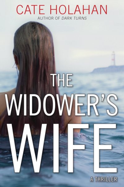 The Widower's Wife: A Thriller cover