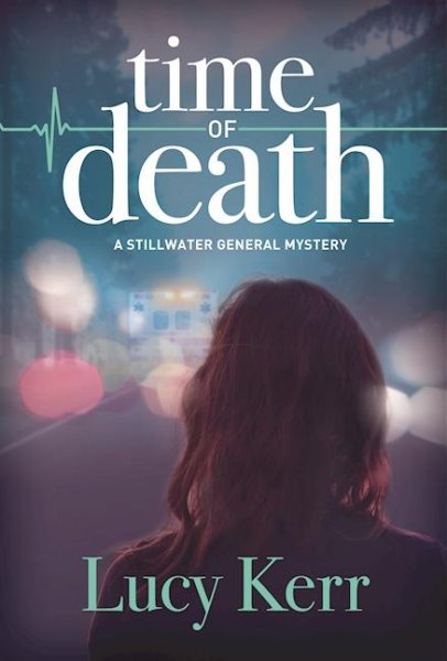 Time of Death: A Stillwater General Mystery cover