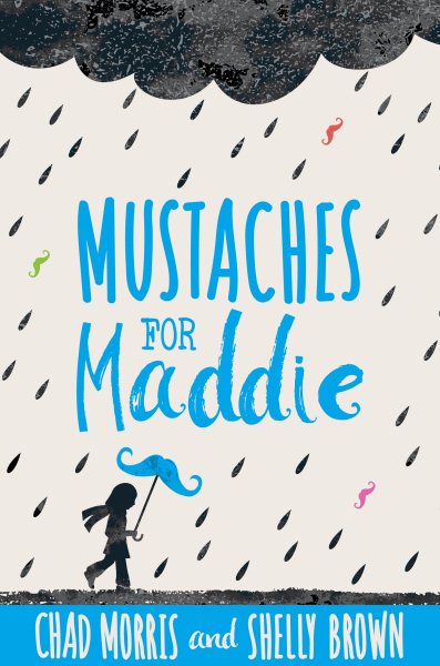 Mustaches for Maddie cover