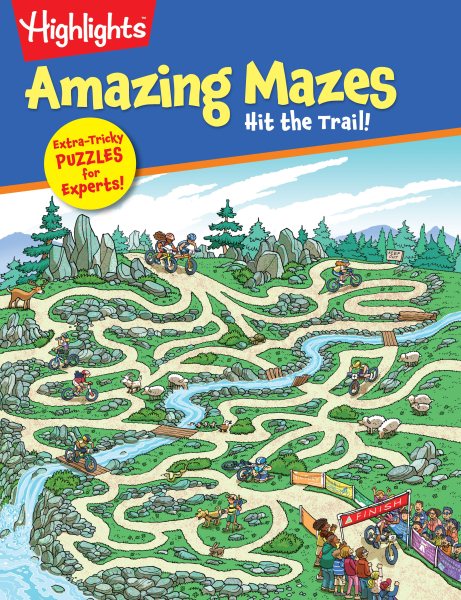 Hit the Trail! (Highlights™ Amazing Mazes) cover