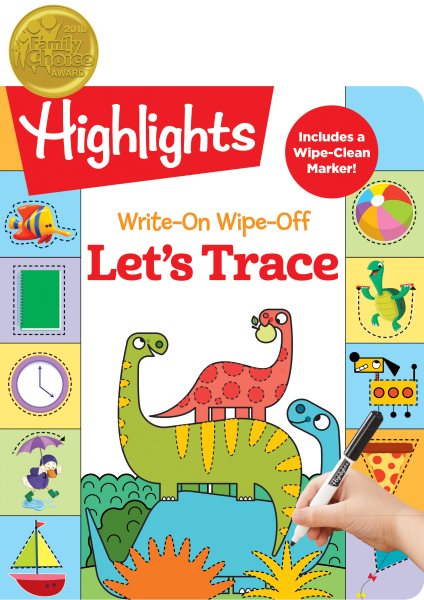 Write-On Wipe-Off Let's Trace (Highlights™ Write-On Wipe-Off Fun to Learn Activity Books) cover