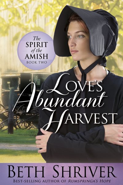 Love's Abundant Harvest (Volume 2) (Spirit of the Amish) cover