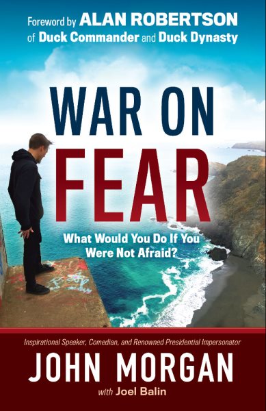 War On Fear: What Would You Do If You Were Not Afraid? cover