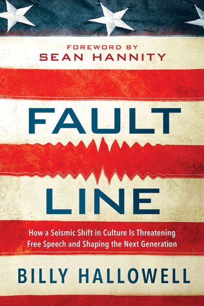 Fault Line: How a Seismic Shift in Culture Is Threatening Free Speech and Shaping the Next Generation cover