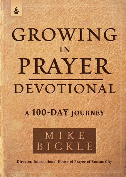 Growing in Prayer Devotional: A 100-Day Journey cover