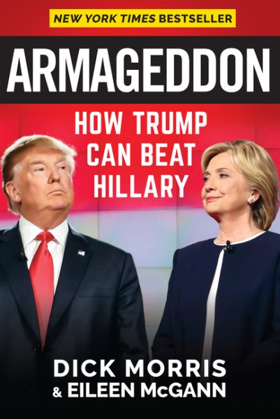 Armageddon: How Trump Can Beat Hillary cover