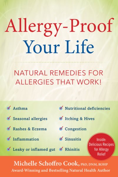 Allergy-Proof Your Life: Natural Remedies for Allergies That Work! cover