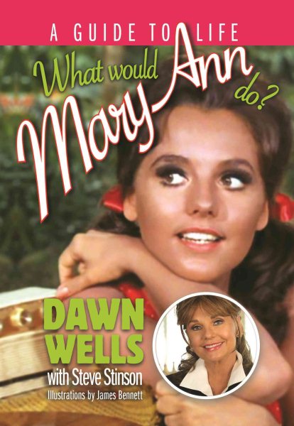What Would Mary Ann Do?: A Guide to Life cover