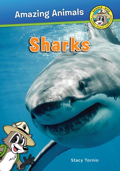 Sharks (Ranger Rick: Amazing Animals) cover