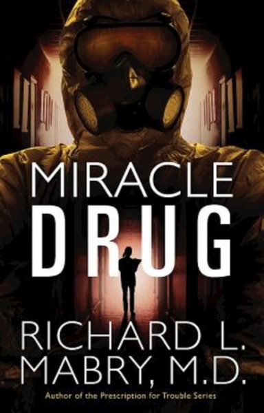 Miracle Drug cover