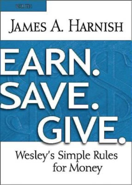 Earn. Save. Give. Youth Study Book: Wesley's Simple Rules for Money cover