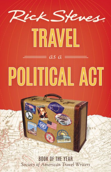 Rick Steves Travel as a Political Act cover