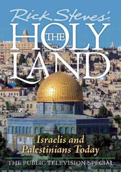 Rick Steves The Holy Land: Israelis and Palestinians Today DVD cover