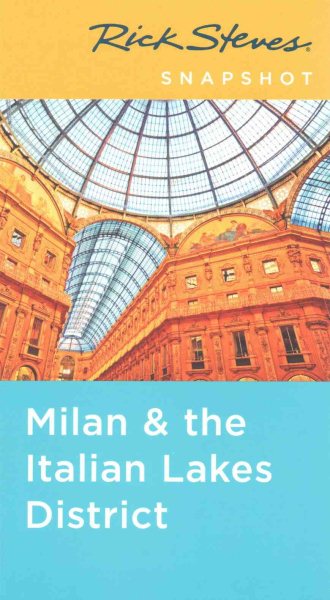 Rick Steves Snapshot Milan & the Italian Lakes District cover