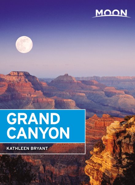 Moon Grand Canyon (Travel Guide) cover