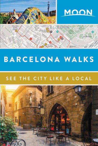 Moon Barcelona Walks (Travel Guide) cover