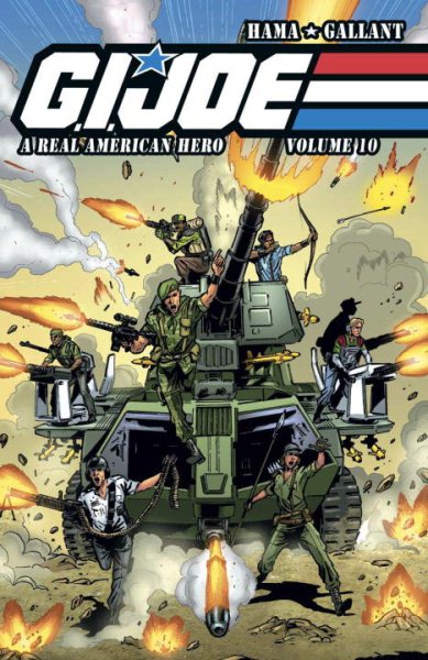 G.I. JOE: A Real American Hero Volume 10 (GI Joe a Real American Hero Tp)