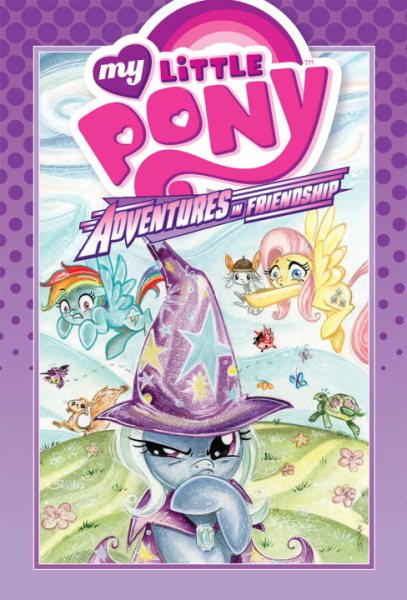 My Little Pony: Adventures in Friendship Volume 1 (MLP Adventures in Friendship) cover