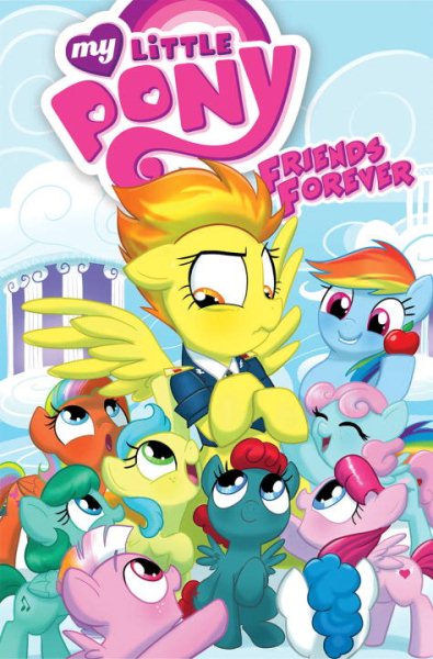 My Little Pony: Friends Forever Volume 3 (MLP Friends Forever)