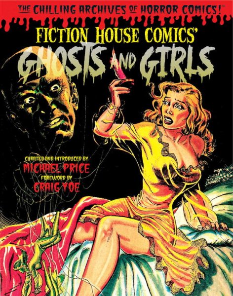 Ghosts and Girls of Fiction House! cover