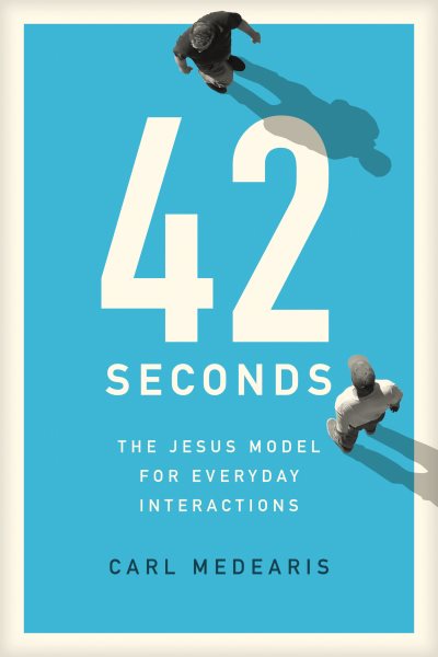 42 Seconds: The Jesus Model for Everyday Interactions cover